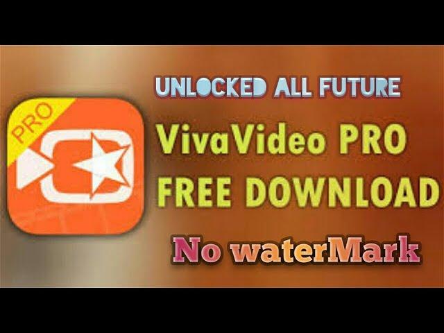 Viva Video PRO FULL UNLOCKED LATEST APK Free Download.