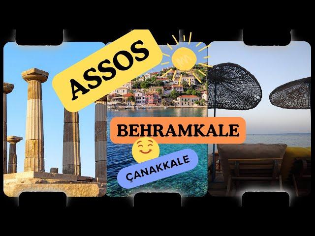 Assos/Behramkale/Kadırga Koyu/Çanakkale