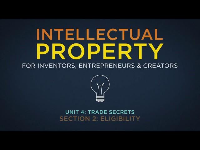 Lecture 35: Criteria for Trade Secrets