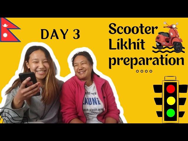Daily Scooter Likhit Preparation of Nepali Mom| Day 3