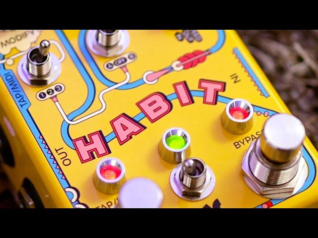 Weird Gear: Chase Bliss Habit