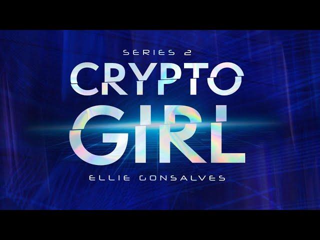 CryptoGirl Launch  / The Cryptowriter Podcast LIVE