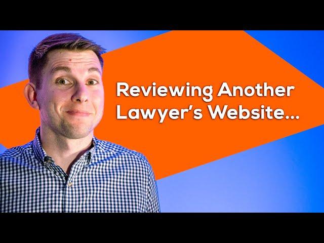 Reviewing a Lawyer's Website! | Tips for Optimization