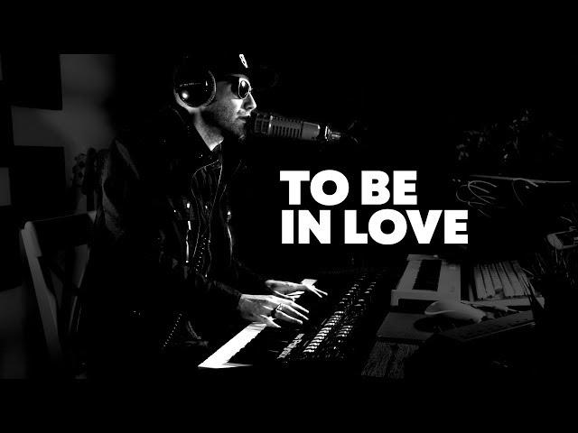 To be in Love (synth & vocals version)