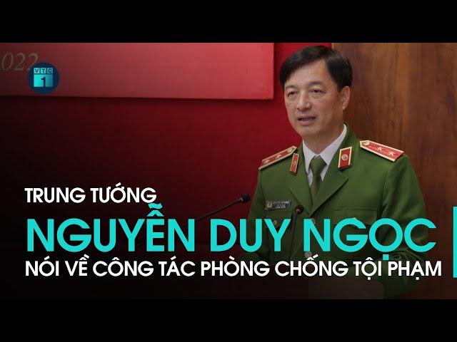 Trung tướng Nguyễn Duy Ngọc: Năm 2021, số vụ phạm tội giảm 11,33% so với năm 2020 | VTC1