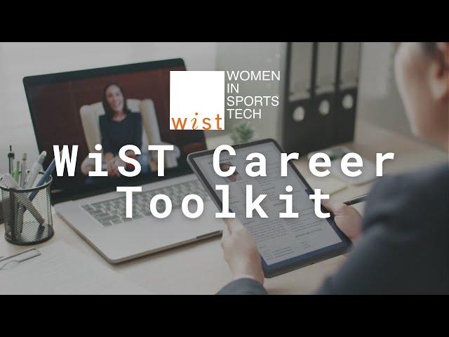 WiST Career Toolkit Highlight Reel