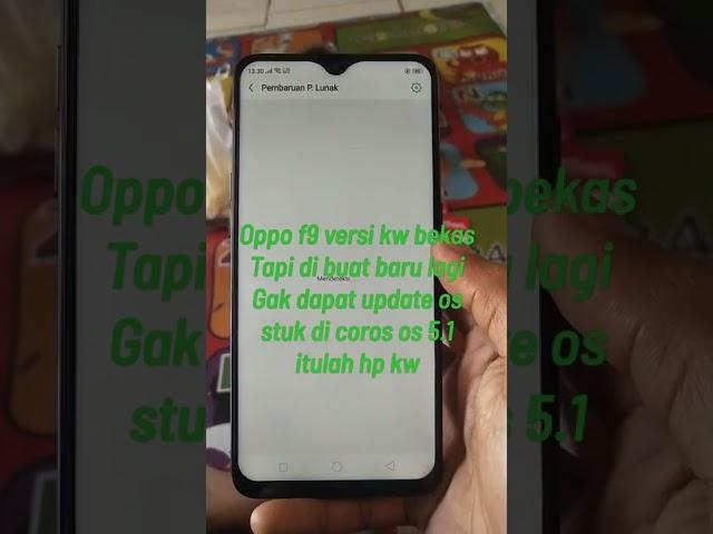 Oppo f9 kw.obat penasaran asli gak aman banget os nya,yang ori aja udah os 7.0 android 10