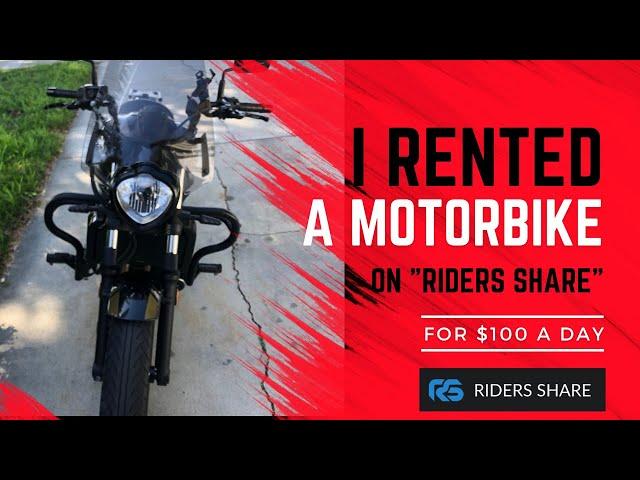 My experience renting a motorcycle on "Riders Share"