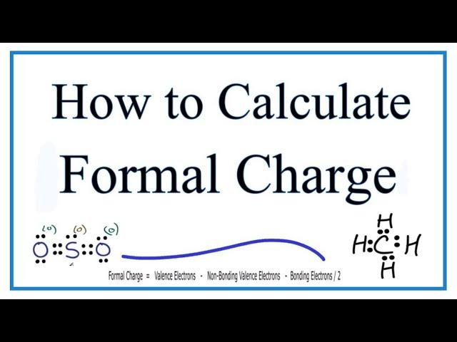 Formal Charges: Calculating Formal Charge