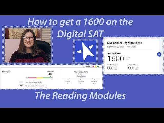 How to get a perfect score on the Digital SAT Reading Modules (from a 1600 scorer)