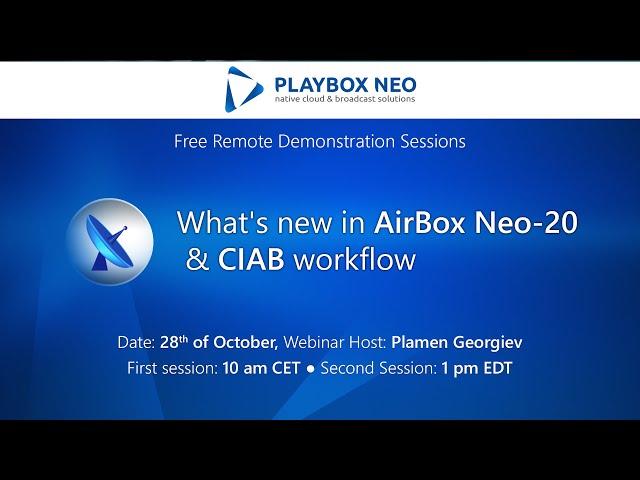 PlayBox Neo Webinar 7 ▶️ What's new in AirBox Neo-20 & CIAB workflow