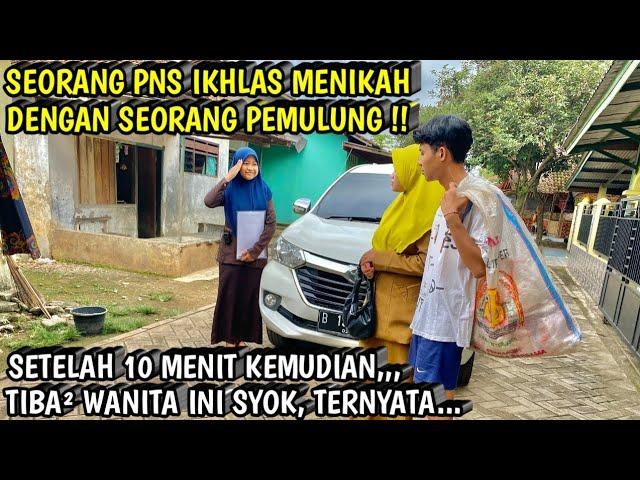 KISAH SEORANG PNS IKHLAS MENIKAH DENGAN PEMULUNG ! SETELAH 10 MENIT WANITA INI SYOK, TERNYATA...