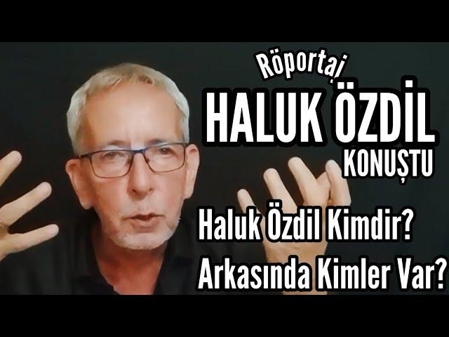 HALUK ÖZDİL ANLATTI: Haluk Özdil kimdir, arkasında kimler vardır?