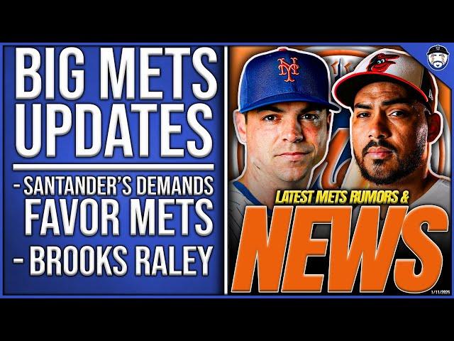 BIG Mets Updates: Santander's Demands FAVOR Mets, Brooks Raley's Market Heats Up (Mets News)