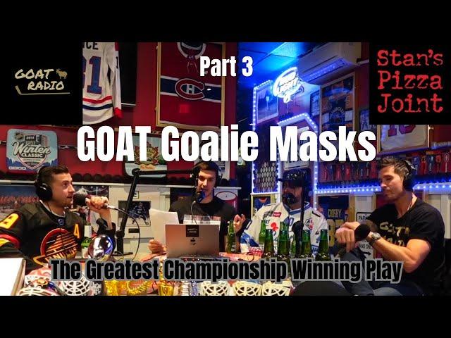 Goat Radio - GOAT Hockey Goalie Masks [Part 3]