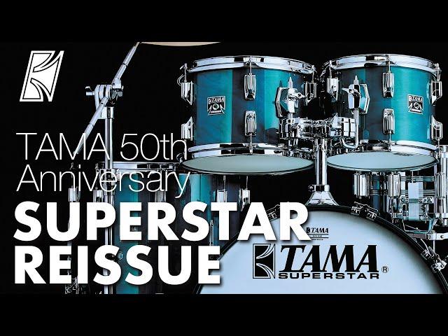 TAMA 50th Anniversary Limited Edition Superstar Reissue