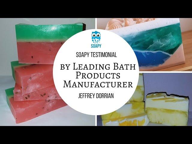 Soapy Testimonial by Leading Bath Products Manufacturer