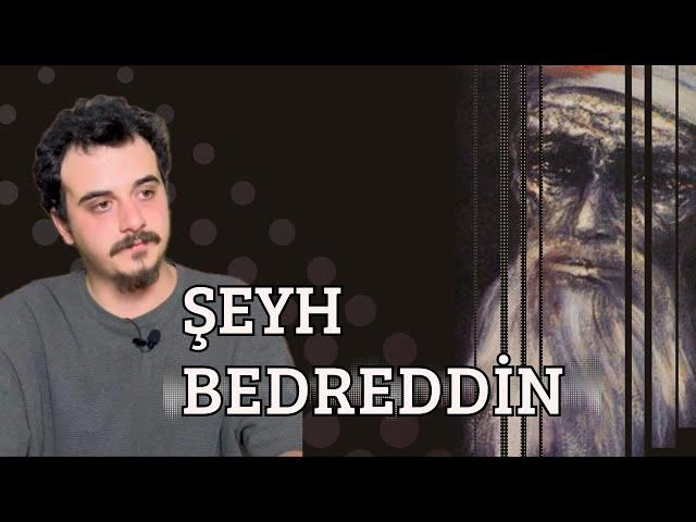 Şeyh Bedreddin (Hayatı, İsyanı ve Varidat) I Sadık Uzun