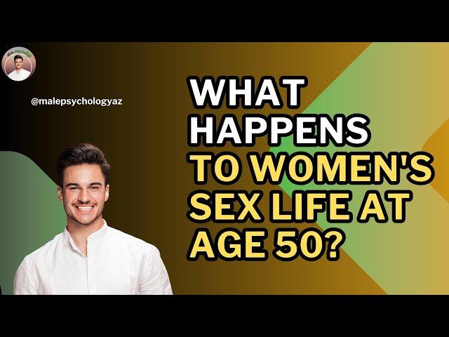 Sex After 50: Essential Vaginal Care Tips for Aging Women (4k)