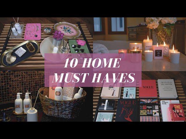 10 Home Must Haves! | 小件家居装饰｜瞬间提升幸福感｜Everyday Essentials & Decor Favorites