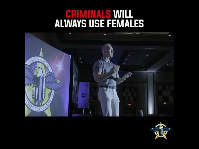 Criminals will always use females || By: Brad Gilmore