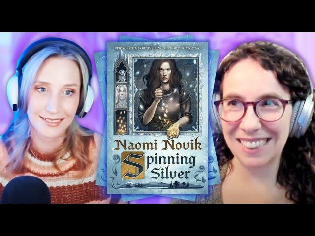 Naomi Novik - Reimagined Fairytales with Spinning Silver