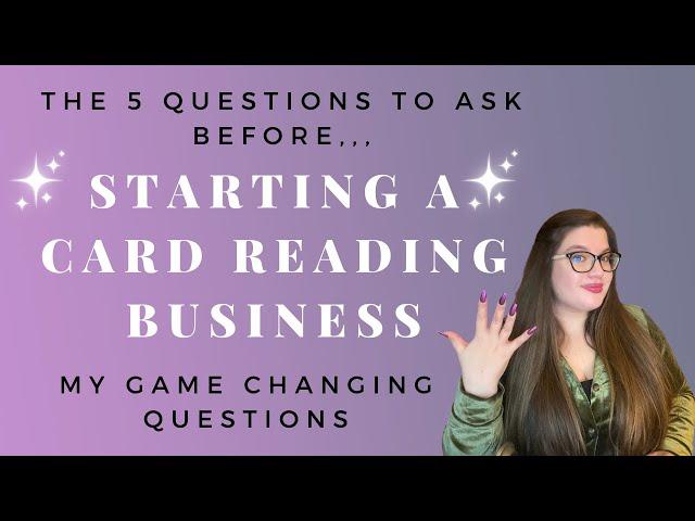 Ask these 5 questions before starting your card reading business