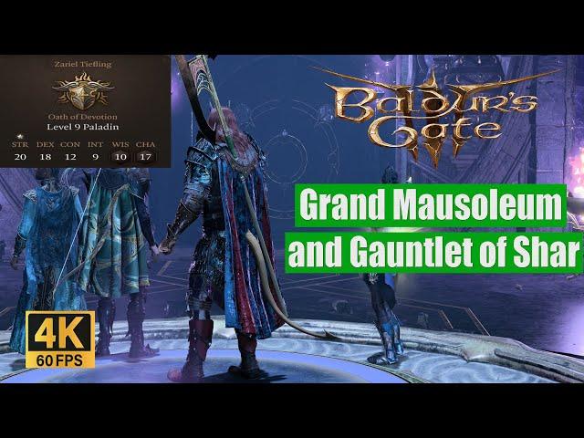 Baldur's Gate 3 Walkthrough Grand Mausoleum and Gauntlet of Shar start