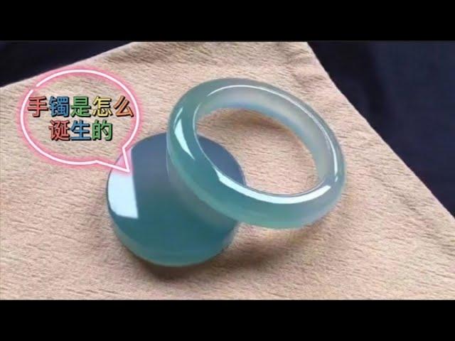 翡翠手镯是如何诞生的 #翡翠#翡翠手镯#