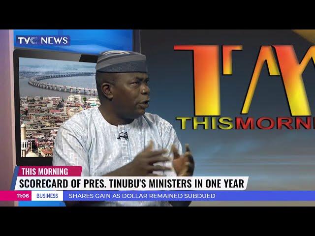 THIS MORNING: Assessing Performance Of President Tinubu's Cabinet Members In One Year