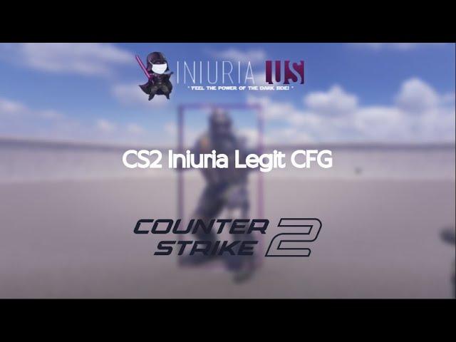 CS2 Iniuria Legit CFG/Config on Discord