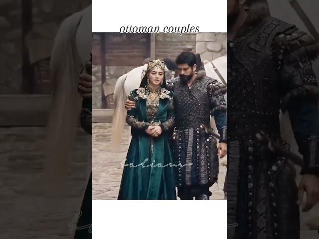 Ottoman couples#kurulusosman #ertugrul#bala #osman#halima#holofira #orhan#gonca#alaeddin #malhun