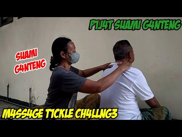 PIJAT SUAMI NECK MASSAGE TICKLE NECK CHALLNGE