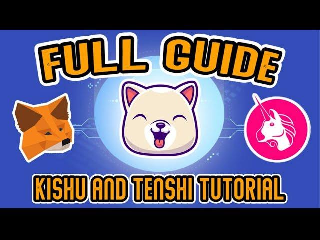 How to Use Metamask & Uniswap to buy Kishu Inu & Tenshi (Complete Tutorial For Beginners)