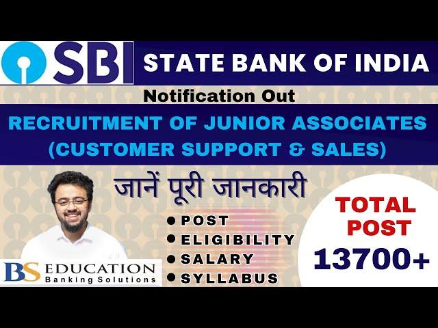 SBI Recruitment 2024: Junior Associates for Customer Support & Sales – Apply Fast!