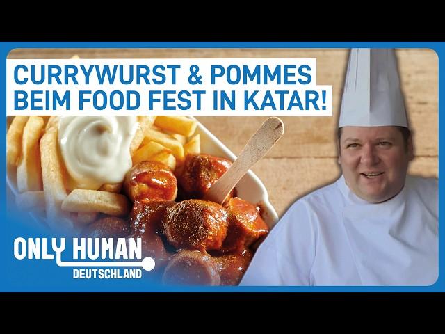 Bratwurst in der Wüste: Deutsche Küche erobert Katar | Only Human Deutschland