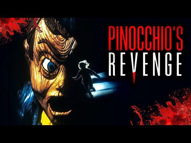 Pinocchio's Revenge | THRILLER | Full Movie