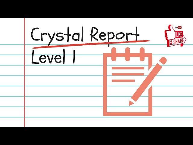 Crystal Report Beginner Training Tutorial 2019 - An Introduction To SAP Crystal Reports