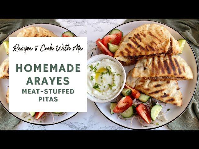 Homemade Arayes - Meat-Stuffed Pitas  | RECIPE & COOK WITH ME