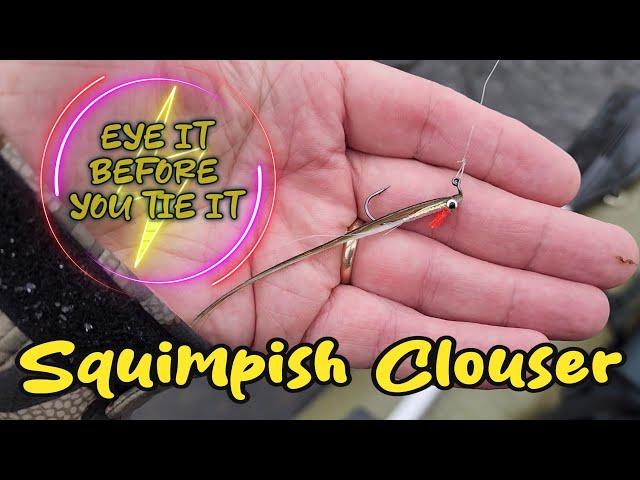 The "Squimp" Clouser -  Eye It Before You Tie It