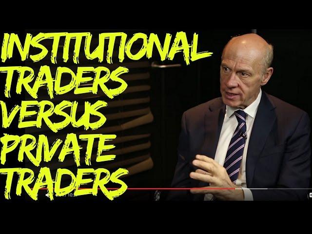 Institutional Traders versus Private Traders