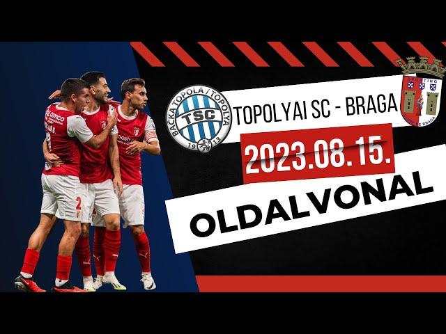 BÚCSÚ A BAJNOKOK LIGÁJÁTÓL | TOPOLYAI SC - BRAGA | BL SELEJTEZŐ |23.08.15.|OLDALVONAL VLOG