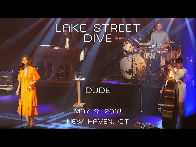 Lake Street Dive: Dude [4K] 2018-05-09 - College Street Music Hall; New Haven, CT