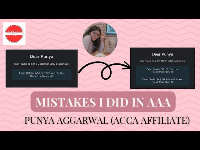 AAA mistakes you should AVOID | Tips for AAA | ACCA | @beingacca