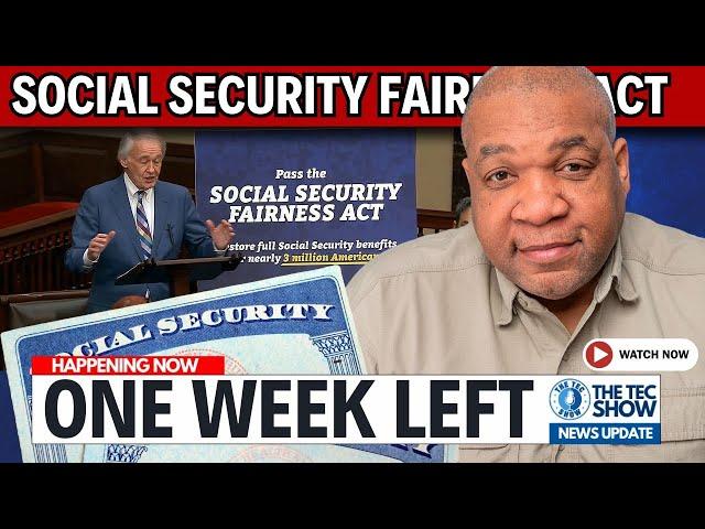 INCREASED BENEFITS Just One Week Away If This Social Security Bill Passes