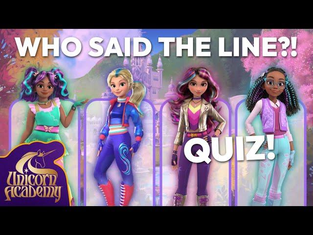 Unicorn Academy Quiz!!  Guess The Character Based On Their Line?! | Games for Kids