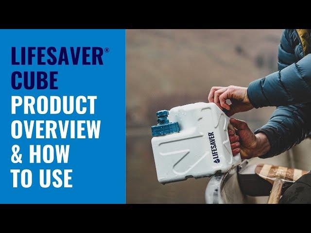 LifeSaver® Cube - Product Overview & How To Use