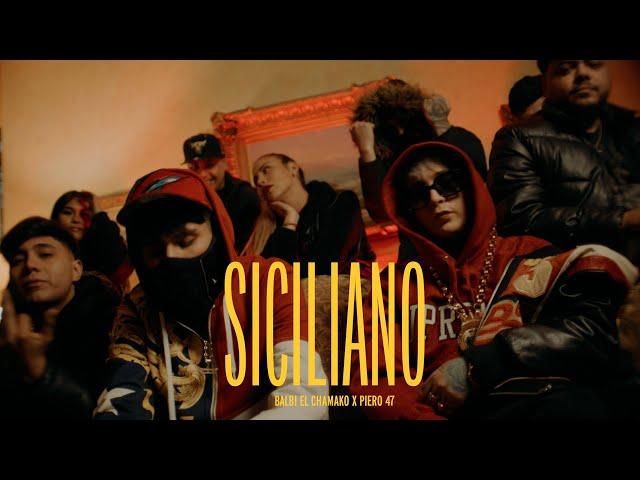 Siciliano - Balbi El Chamako x Piero 47 (Prod.by Adkiboi x AxlBoore)