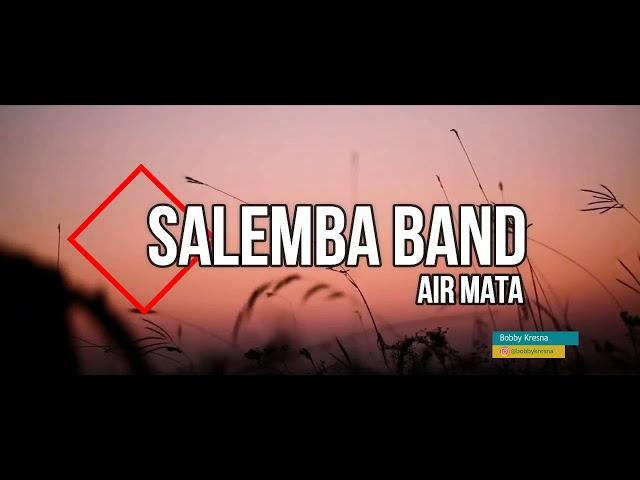 Salemba Band - Air Mata (Official Video Lyric)