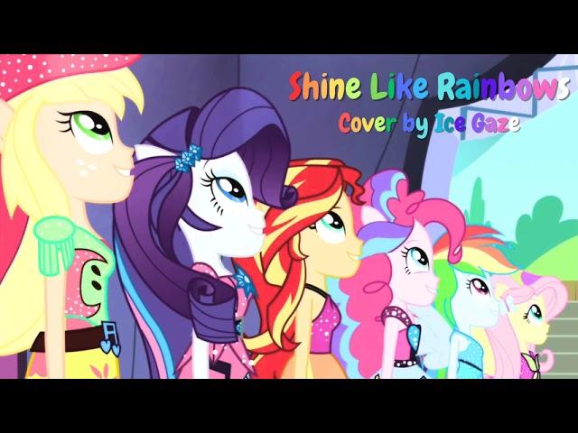 Shine Like Rainbows [Cover]